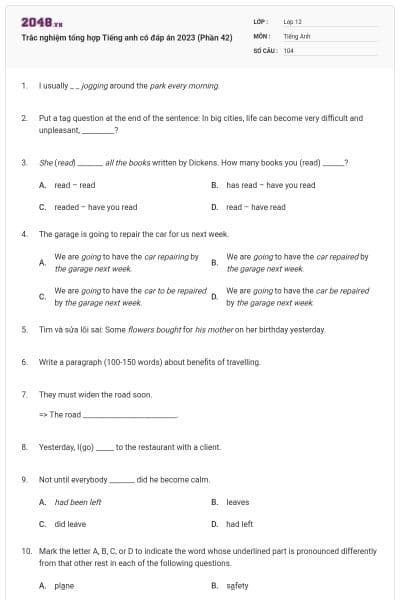 Trắc nghiệm tổng hợp Tiếng anh có đáp án 2023 (Phần 42)