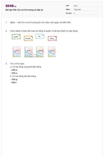 Bài tập Viết: Em vui tới trường có đáp án