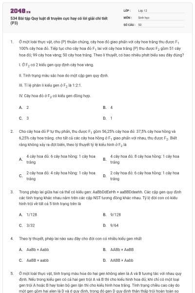 534 Bài tập Quy luật di truyền cực hay có lời giải chi tiết (P3)