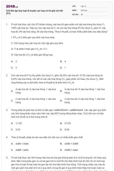 534 Bài tập Quy luật di truyền cực hay có lời giải chi tiết (P3)