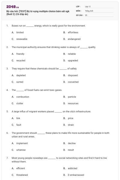 Bộ câu hỏi: [TEST] Bộ từ vựng multiple choice bám sát sgk (Buổi 2) (Có đáp án)