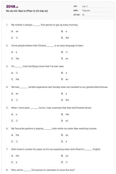 Bộ câu hỏi: Mạo từ (Phần 2) (Có đáp án)