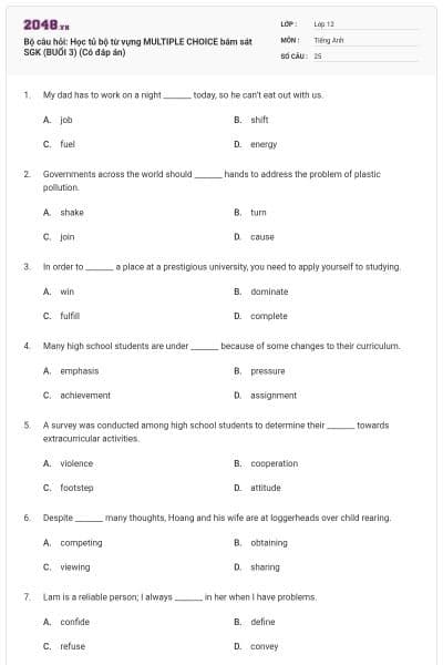 Bộ câu hỏi: Học tủ bộ từ vựng MULTIPLE CHOICE bám sát SGK (BUỔI 3)  (Có đáp án)