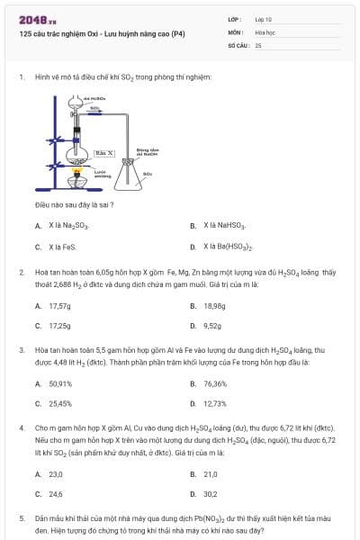125 câu trắc nghiệm Oxi - Lưu huỳnh nâng cao (P4)
