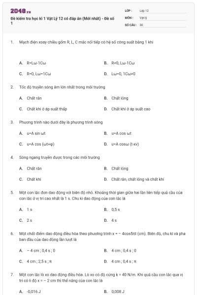 Đề kiểm tra học kì 1 Vật Lý 12 có đáp án (Mới nhất) - Đề số 1