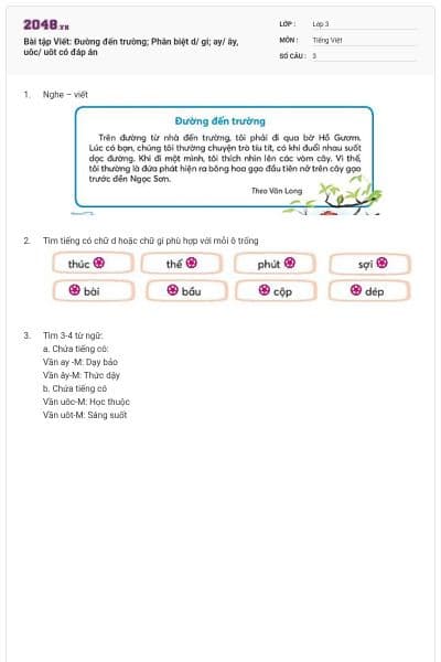 Bài tập Viết: Đường đến trường; Phân biệt d/ gi; ay/ ây, uôc/ uôt có đáp án