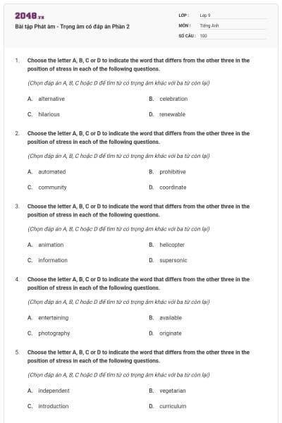 Bài tập Phát âm - Trọng âm có đáp án Phần 2