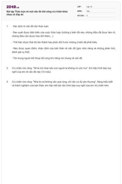 Bài tập Thảo luận về một vấn đề đời sống có ý kiến khác nhau có đáp án