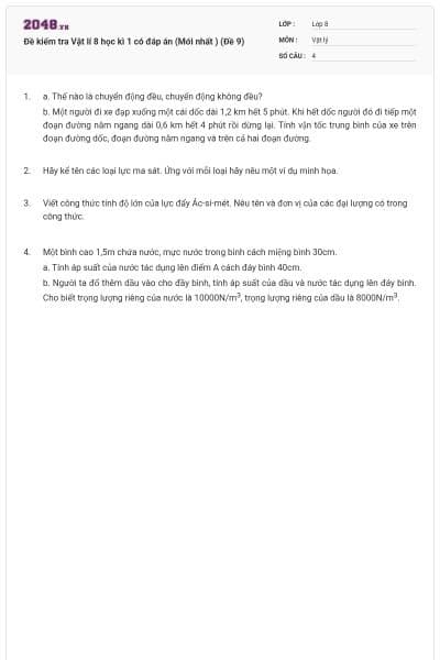 Đề kiểm tra Vật lí 8 học kì 1 có đáp án (Mới nhất ) (Đề 9)