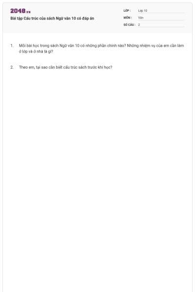 Bài tập Cấu trúc của sách Ngữ văn 10 có đáp án