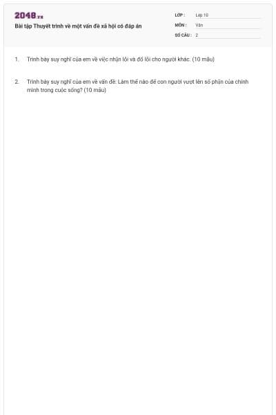 Bài tập Thuyết trình về một vấn đề xã hội có đáp án