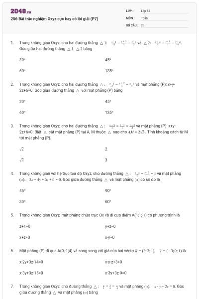 256 Bài trắc nghiệm Oxyz cực hay có lời giải (P7)
