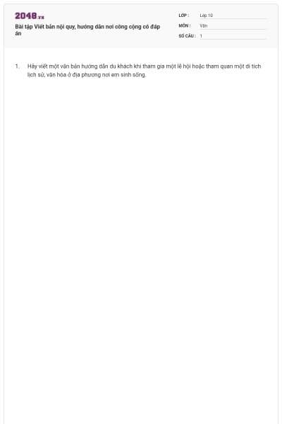 Bài tập Viết bản nội quy, hướng dẫn nơi công cộng có đáp án