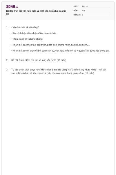 Bài tập Viết bài văn nghị luận về một vấn đề xã hội có đáp án