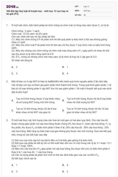 456 Bài tập Quy luật di truyền học - sinh học 12 cực hay có lời giải (P3)