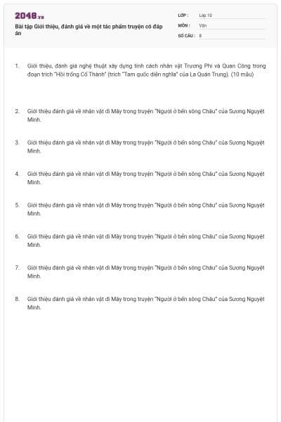 Bài tập Giới thiệu, đánh giá về một tác phẩm truyện có đáp án