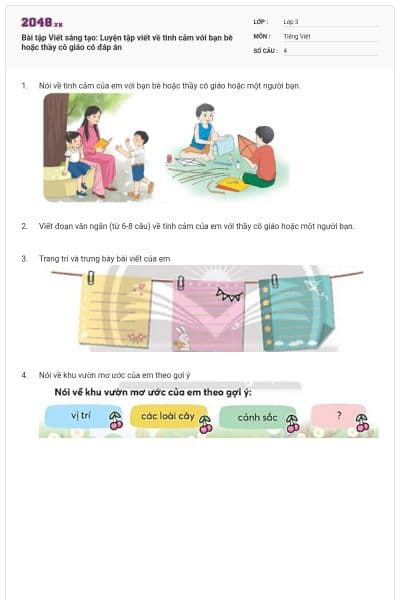 Bài tập Viết sáng tạo: Luyện tập viết về tình cảm với bạn bè hoặc thầy cô giáo có đáp án