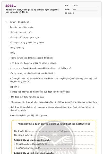 Bài tập Giới thiệu, đánh giá về nội dung và nghệ thuật của một truyện kể có đáp án