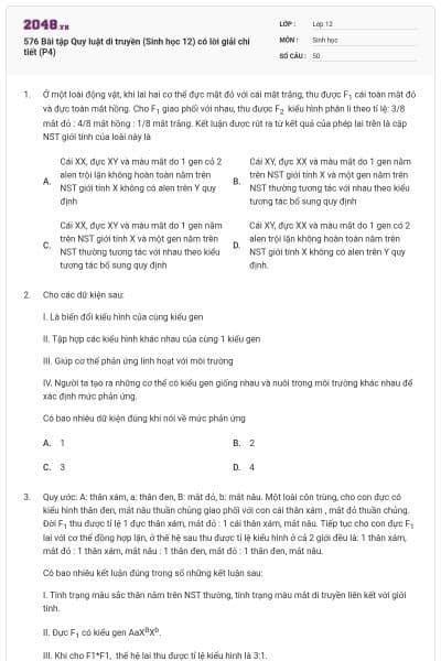 576 Bài tập Quy luật di truyền (Sinh học 12) có lời giải chi tiết (P4)
