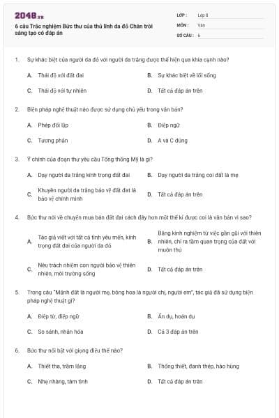 6 câu Trắc nghiệm Bức thư của thủ lĩnh da đỏ Chân trời sáng tạo có đáp án