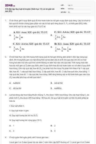 576 Bài tập Quy luật di truyền (Sinh học 12) có lời giải chi tiết (P5)