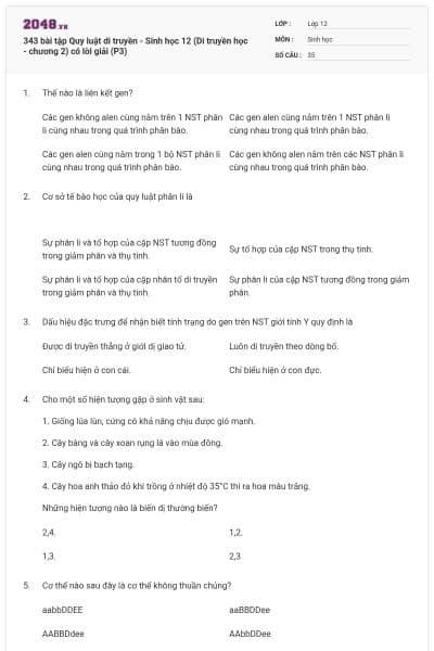 343 bài tập Quy luật di truyền - Sinh học 12 (Di truyền học - chương 2) có lời giải (P3)