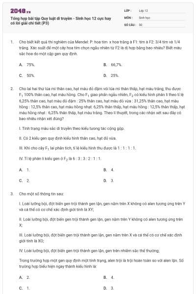 Tổng hợp bài tập Quy luật di truyền - Sinh học 12 cực hay có lời giải chi tiết (P3)