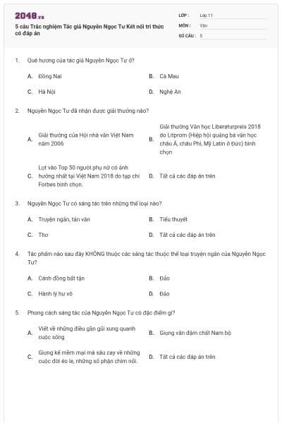 5 câu Trắc nghiệm Tác giả Nguyễn Ngọc Tư Kết nối tri thức có đáp án