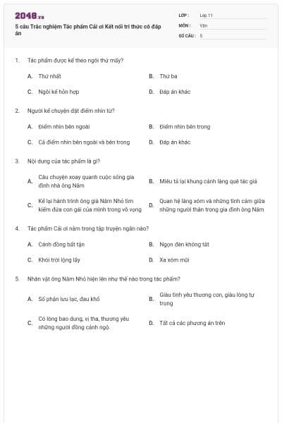 5 câu Trắc nghiệm Tác phẩm Cải ơi Kết nối tri thức có đáp án