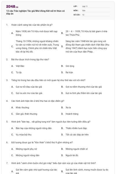 12 câu Trắc nghiệm Tác giả Nhớ đồng Kết nối tri thức có đáp án