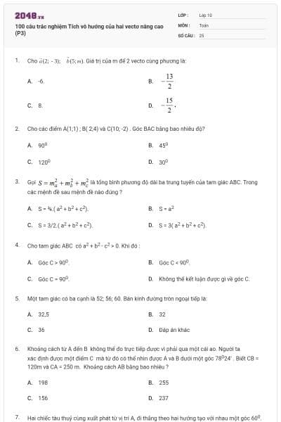 100 câu trắc nghiệm Tích vô hướng của hai vectơ nâng cao (P3)