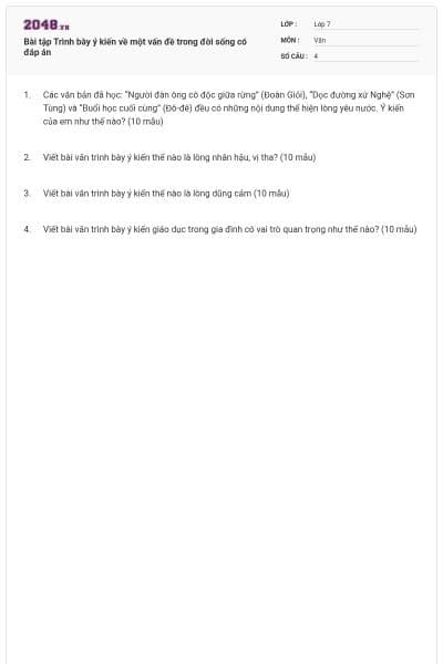 Bài tập Trình bày ý kiến về một vấn đề trong đời sống có đáp án