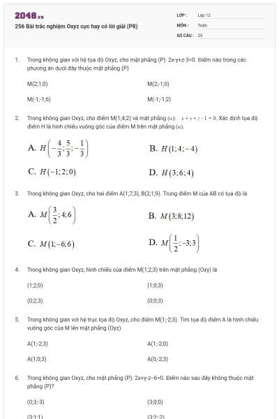256 Bài trắc nghiệm Oxyz cực hay có lời giải (P8)