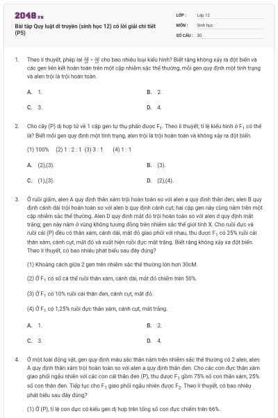 Bài tâp Quy luật di truyền (sinh học 12) có lời giải chi tiết (P5)