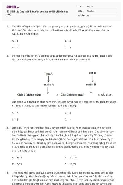 534 Bài tập Quy luật di truyền cực hay có lời giải chi tiết (P4)