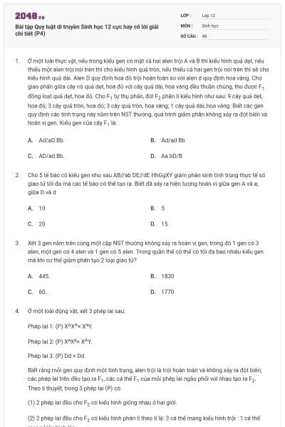 Bài tập Quy luật di truyền Sinh học 12 cực hay có lời giải chi tiết (P4)