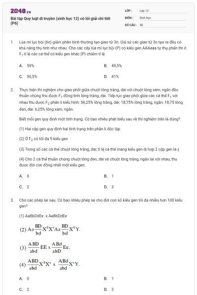 Bài tâp Quy luật di truyền (sinh học 12) có lời giải chi tiết (P6)