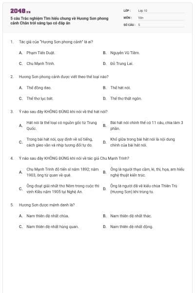 5 câu Trắc nghiệm Tìm hiểu chung về Hương Sơn phong cảnh Chân trời sáng tạo có đáp án