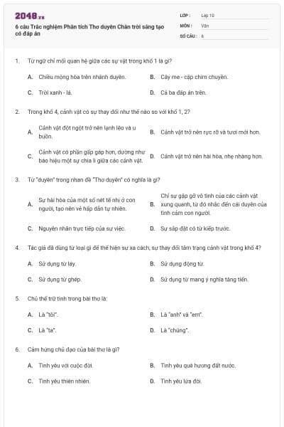 6 câu Trắc nghiệm Phân tích Thơ duyên Chân trời sáng tạo có đáp án