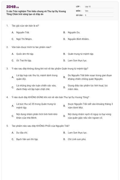 5 câu Trắc nghiệm Tìm hiểu chung về Thư lại Dụ Vương Tông Chân trời sáng tạo có đáp án