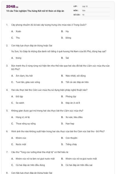 10 câu Trắc nghiệm Thu hứng Kết nối tri thức có đáp án