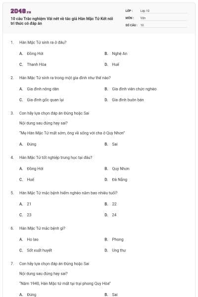 10 câu Trắc nghiệm Vài nét về tác giả Hàn Mặc Tử Kết nối tri thức có đáp án