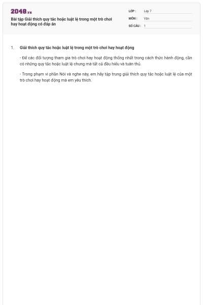 Bài tập Giải thích quy tắc hoặc luật lệ trong một trò chơi hay hoạt động có đáp án