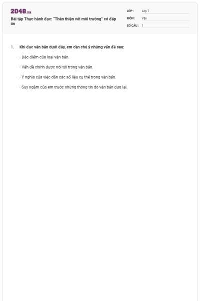 Bài tập Thực hành đọc: “Thân thiện với môi trường” có đáp án