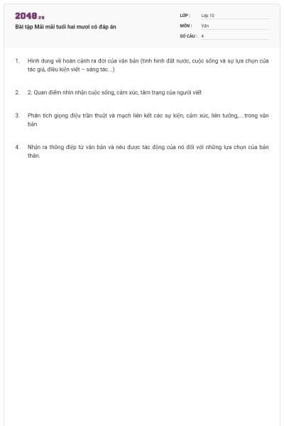 Bài tập Mãi mãi tuổi hai mươi có đáp án