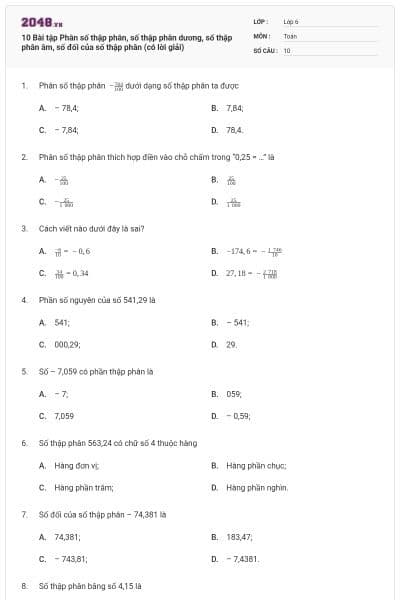 10 Bài tập Phân số thập phân, số thập phân dương, số thập phân âm, số đối của số thập phân (có lời giải)