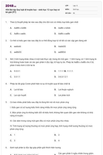 456 Bài tập Quy luật di truyền học - sinh học 12 cực hay có lời giải (P7)