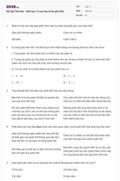 Bài tập Tiến hóa - Sinh học 12 cực hay có lời giải (P6)