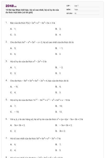 10 Bài tập Nhận biết bậc, hệ số cao nhất, hệ số tự do của đa thức một biến (có lời giải)