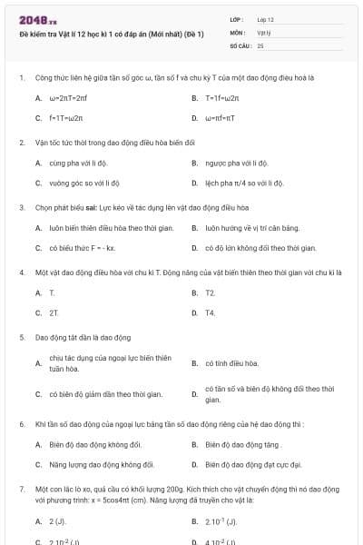 Đề kiểm tra Vật lí 12 học kì 1 có đáp án (Mới nhất) (Đề 1)
